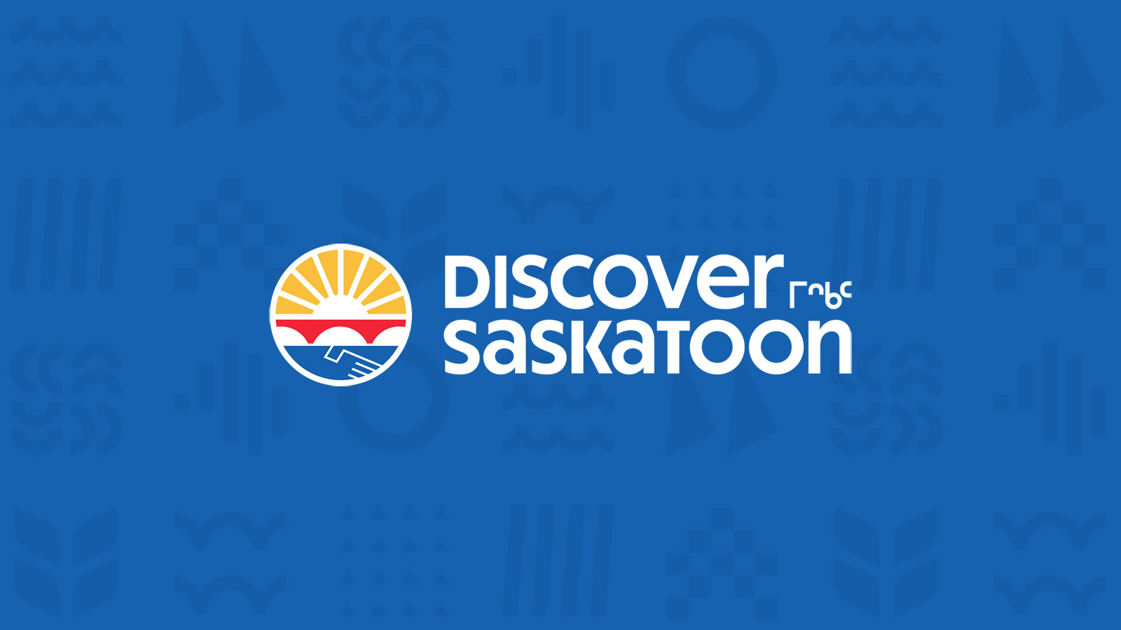 Discover Saskatoon rebrand breathes new life into our diverse city